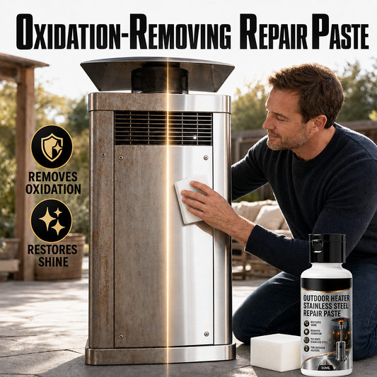 🔧Roestvrijstalen Reparatiepasta – Verwijdert Oxidatie & Herstelt Glans voor Terrasverwarmers Als Nieuw ✨🛠️